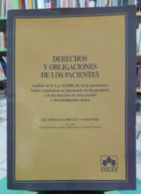 Derechos Y Obligaciones De Los Pacientes - Lorenzo Y Montero