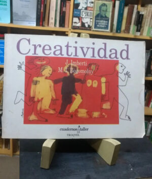 Creatividad. Cuadernos Taller - J. Imberti, M. I. Bogomolny