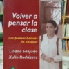 957553-MLA110787125220_052026 Volver A Pensar La Clase - Liliana Sanjurjo/ Xulio Rodríguez