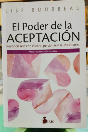 958145-MLA104884602487_012026 El Poder De La Aceptación - Lise Bourbeau