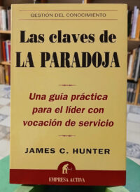961416-MLA89068658775_072025 Las Claves De La Paradoja - James C. Hunter
