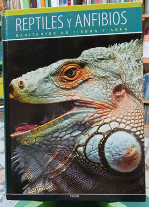 962637-MLA98417111096_112025 Mundo Animal - Reptiles Y Anfibios - Carlos A. Campos Salvá