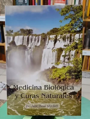 963780-MLA104879513627_012026 Medicina Biológica Y Curas Naturales - Juan Oscar Mitchell