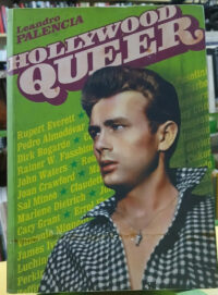 Hollywood Queer - Leandro Palencia