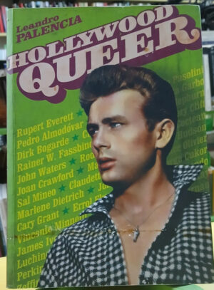 Hollywood Queer - Leandro Palencia
