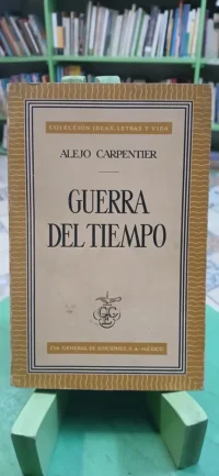 964918-MLA114908937739_072026 Guerra Del Tiempo Primera Edición - Alejo Carpentier