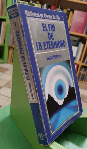 965167-MLA98519490066_112025 El Fin De La Eternidad - Isaac Asimov