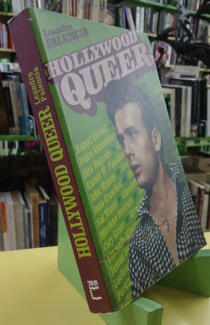 Hollywood Queer - Leandro Palencia