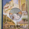 La Vivienda. Centro De Interés. L. M. Emmens