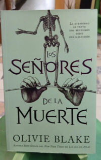 965844-MLA111874118988_062026 Los Señores De La Muerte - Olivie Blake