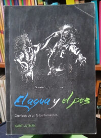 966514-MLA107347012785_022026 El Agua Y El Pez - Kurt Lutman