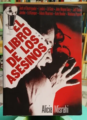 El Libro De Los Asesinos - Alicia Misrahi