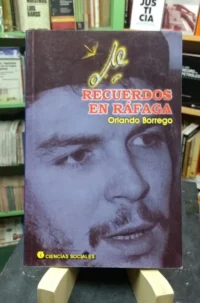 971239-MLA49898126708_052022 Che, Recuerdos En Ráfaga - Orlando Borrego
