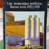 Una Modernidad Periférica Buenos Aires 1920-30 Beatriz Sarlo