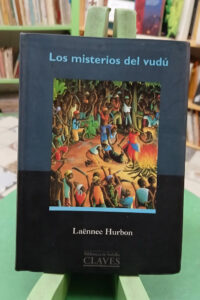 976161-MLA86031851793_062025 Los Misterios Del Vudú - Laënnec Hurbon