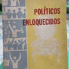 977492-MLA114214941493_072026 Políticos Enloquecidos - Carlos Alberto Arroyo