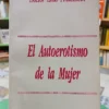 El Autoerotismo De La Mujer  - Doctor Elías Finkelstein