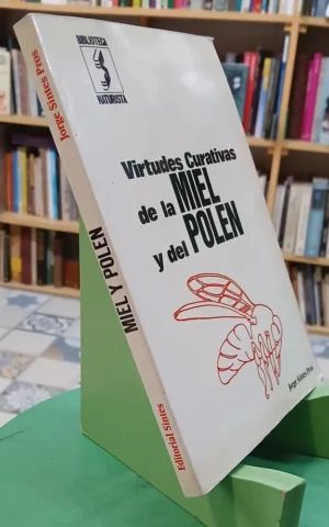 984101-MLA110687397818_052026 Virtudes Curativas De La Miel Y Del Polen Jorge Sintes Pros