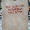 Tratamientos Naturistas Prácticos  - Dr. Ianni