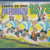 992695-MLA111248306356_052026 Libro De Oro De Paturuzu 1978 - Dante Quinterno