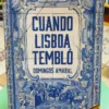 Cuando Lisboa Temblo - Domingos Amaral