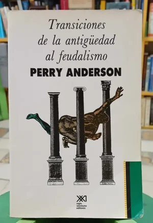 992788-MLA108044606622_032026 Transiciones De La Antigüedad Al Feudalismo - Perry Anderson