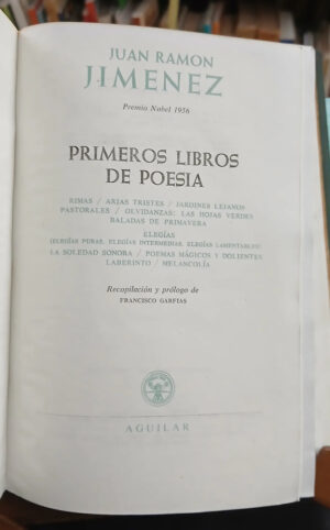 Primeros Libros De Poesía. Juan Ramón Jiménez, Ed. Aguilar