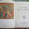 El País De La Selva, Ricardo Rojas, Kraft, Ilustrado, 1946