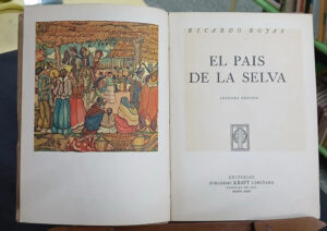 El País De La Selva, Ricardo Rojas, Kraft, Ilustrado, 1946