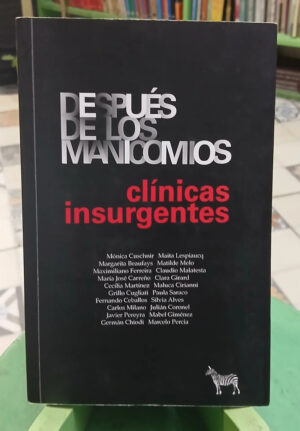 633669-MLA113730385974_072026 Después De Los Manicomios Clínicas Insurgentes