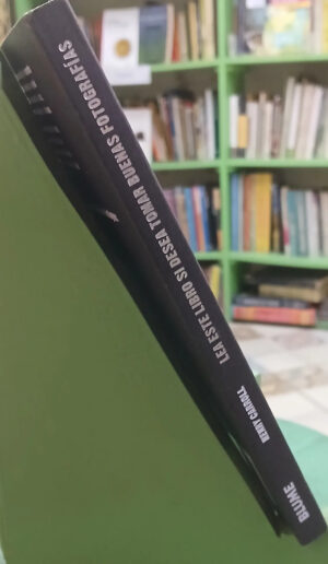 Lea Este Libro Si Desea Tomar Buenas Fotografías - H.carroll