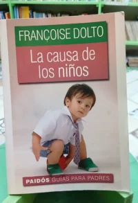 La Causa De Los Niños - Françoise Dolto