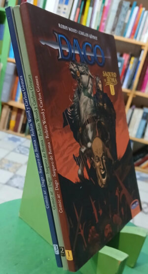Dago Libro 1, 2 Y 3 - Robin Wood Y Carlos Gómez