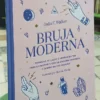 Bruja Moderna - Dalia F. Walker