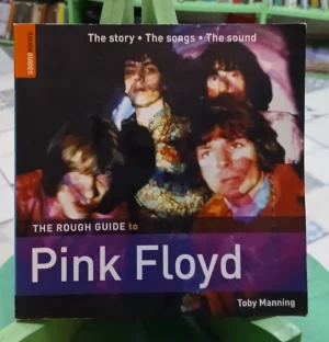 The Rough Guide To Pink Floyd - Toby Manning