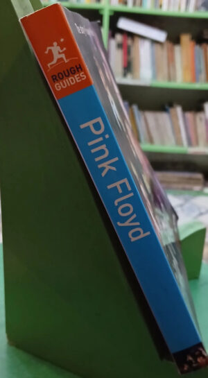 The Rough Guide To Pink Floyd - Toby Manning