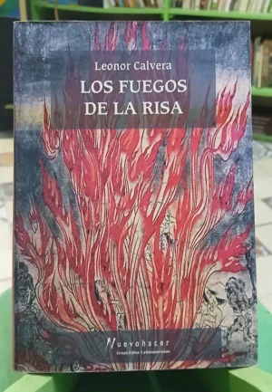 Los Fuegos De La Risa - Leonor Calvera
