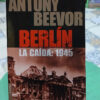 977569-MLA114997846976_082026 Antony Beevor - Berlín La Caída: 1945