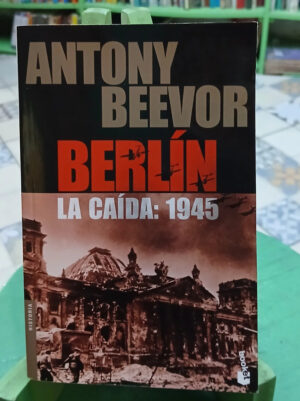 977569-MLA114997846976_082026 Antony Beevor - Berlín La Caída: 1945