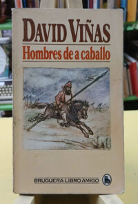 Hombre De A Caballo - David Viñas