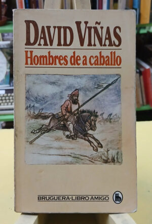 Hombre De A Caballo - David Viñas