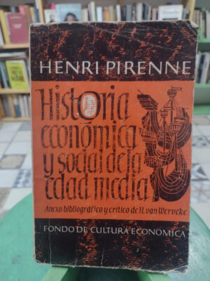 Historia Económica Y Social De La Edad Media - Henri Pirenne