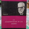 La Interpretación De Los Sueños - Sigmund Freud