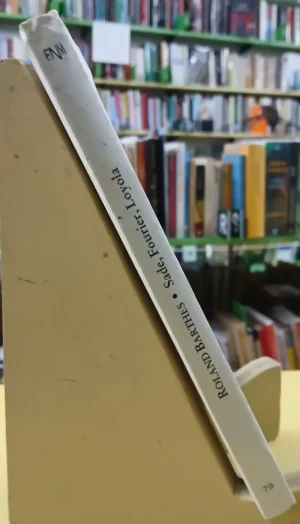 Sade, Fourier, Loyola - Roland Barthes