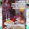 Cocina Internacional Con La Señora Siemienczuk