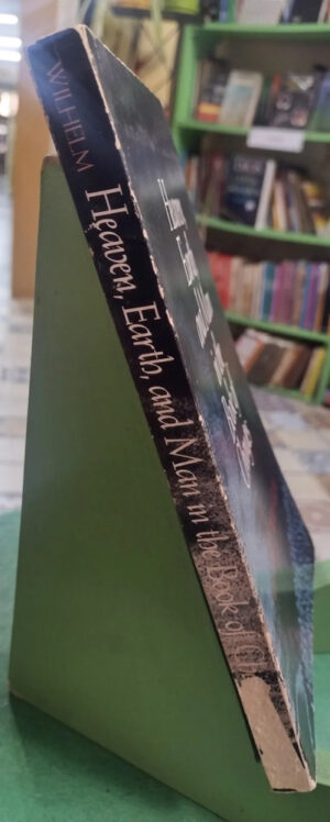 793512-MLA116225836690_092026 Heaven, Earth, And Man In The Book Of Changes - H. Wilhem