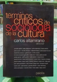 823539-MLA117429015325_092026 Términos Críticos De Sociología De La Cultura - C.altamirano