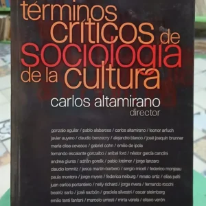Términos Críticos De Sociología De La Cultura - C.altamirano