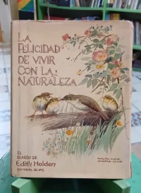 La Felicidad De Vivir Con La Naturaleza - Edith Holden