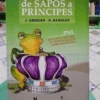 De Sapos A Príncipes - Grinder, Bandler